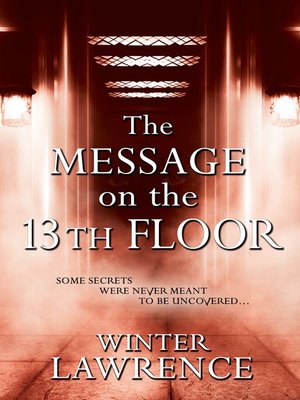 cover image of The Message on the 13th Floor
